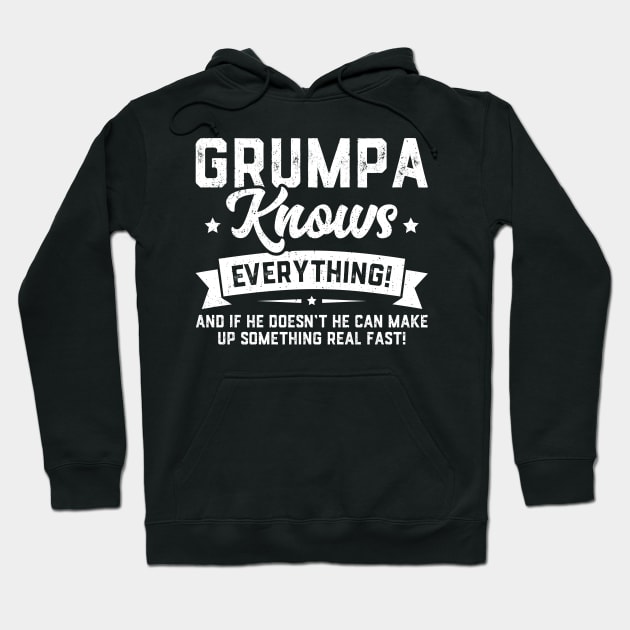 Grumpa Knows Everything Hoodie by trendingoriginals